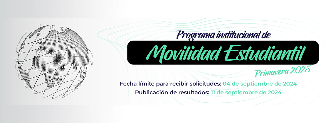 Convocatoria de Movilidad Estudiantil Primavera 2025