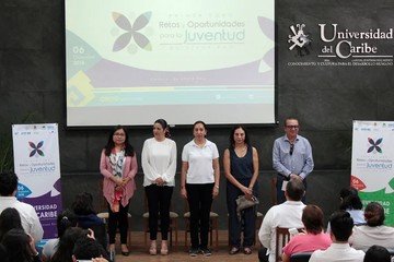 Universidad del Caribe, sede del 1er Foro  “Retos y Oportunidades para la Juventud”