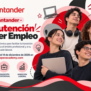 ¡Beca Santander: impulsa tu transición al mundo laboral!