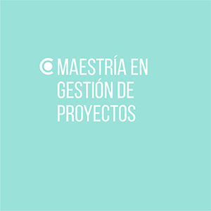 Maestría en Gestión de Proyectos