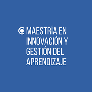 Maestría en Innovación y Gestión del Aprendizaje