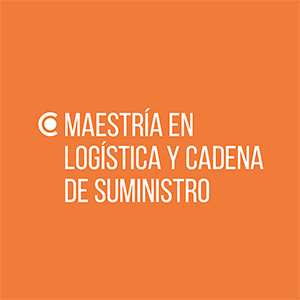 Maestría en Logística y Cadena de Suministro